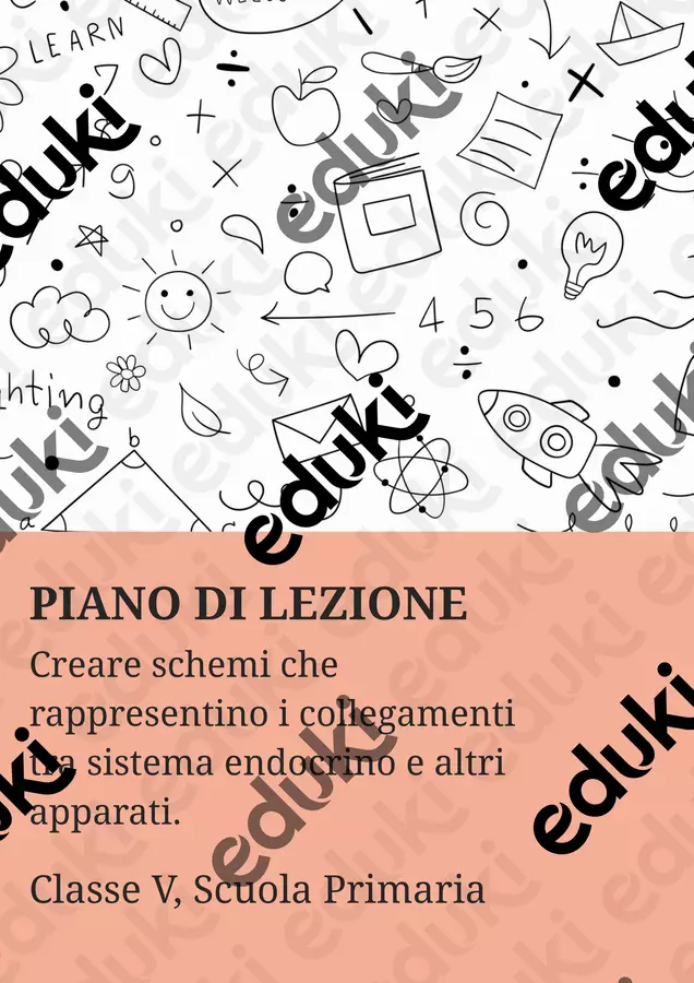 Creare schemi che rappresentino i collegamenti tra sistema endocrino e altri apparati. Piani di lezione - Creare schemi che rappresentino i collegamenti tra sistema endocrino e altri apparati. - Scienza Magica - Pagina di copertina
