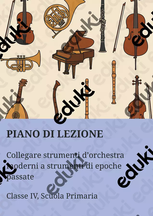 Collegare strumenti d’orchestra moderni a strumenti di epoche passate Piani di lezione - Collegare strumenti d’orchestra moderni a strumenti di epoche passate - Maestra di Italiano - Pagina di copertina