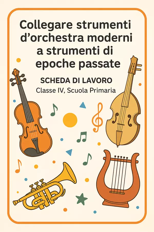 Collegare strumenti d’orchestra moderni a strumenti di epoche passate Esercizi - Collegare strumenti d’orchestra moderni a strumenti di epoche passate - Maestra di Italiano - Pagina di copertina