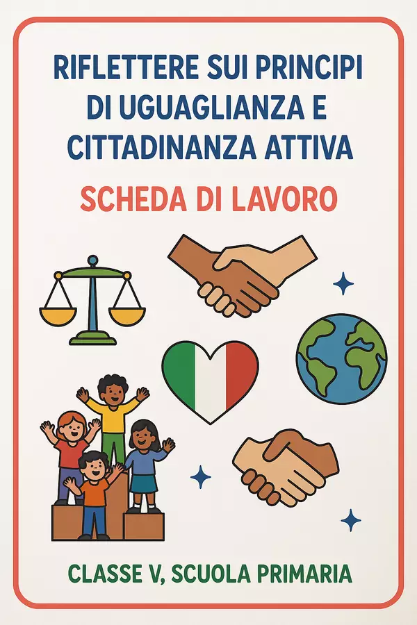 Riflettere sui principi di uguaglianza e cittadinanza attiva Esercizi - Riflettere sui principi di uguaglianza e cittadinanza attiva - La Macchina del Sapere - Pagina di copertina