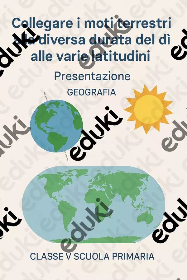 Collegare i moti terrestri alla diversa durata del dì alle varie latitudini prese Presentazioni / Lavagne - Collegare i moti terrestri alla diversa durata del dì alle varie latitudini prese - Maestra Geo Giulia - Pagina di copertina