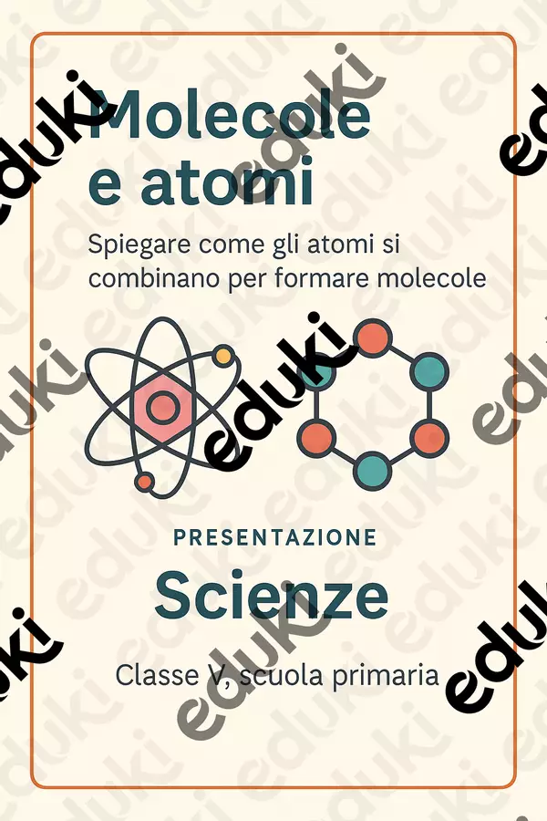 Spiegare come gli atomi si combinano per formare molecole. Presentazioni / Lavagne - Spiegare come gli atomi si combinano per formare molecole. - Scienza Magica - Pagina di copertina