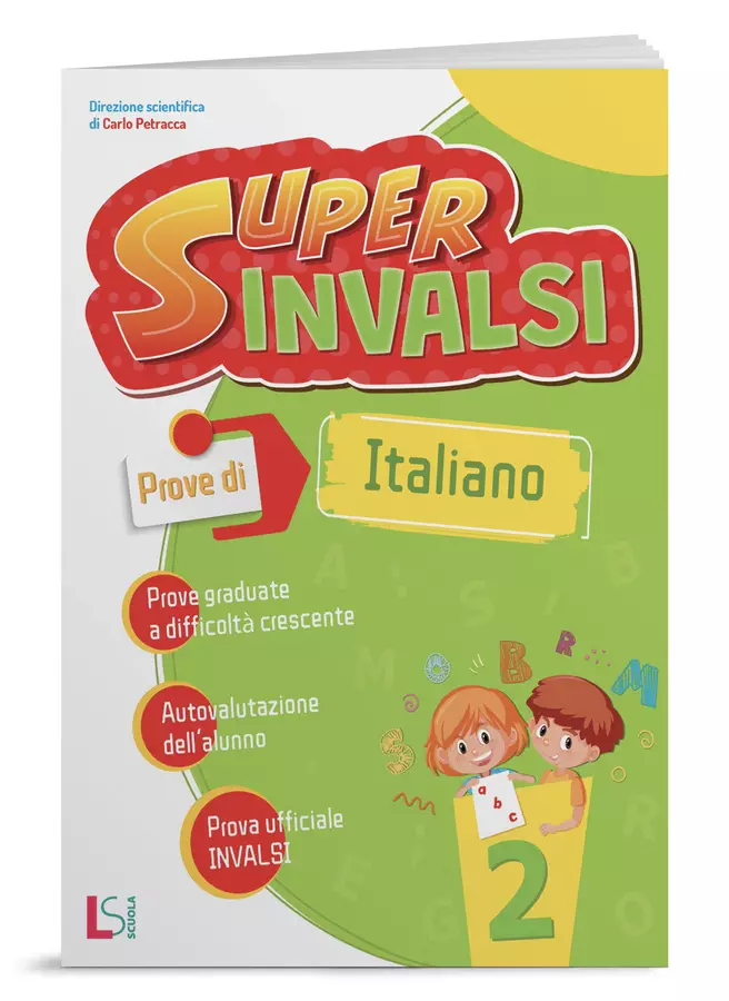 SUPER INVALSI - ITALIANO 2 Esercizi - SUPER INVALSI - ITALIANO 2 - LS Scuola - Pagina di copertina