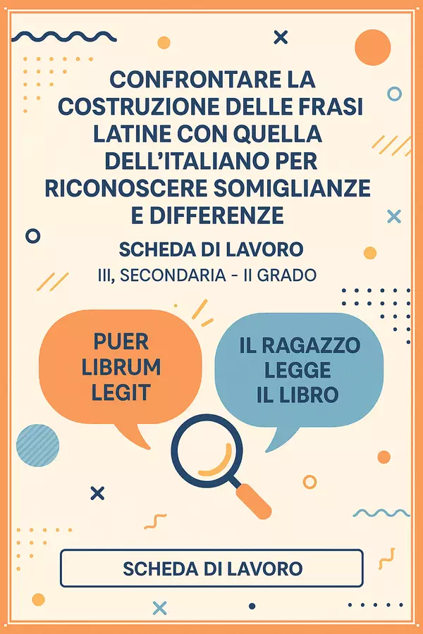 Confrontare la costruzione delle frasi latine con quella dell’italiano per riconoscere somiglianze e differenze Esercizi - Confrontare la costruzione delle frasi latine con quella dell’italiano per riconoscere somiglianze e differenze - Maestra di Italiano - Pagina di copertina