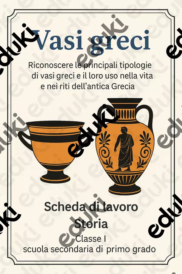 Riconoscere le principali tipologie di vasi greci e il loro uso nella vita e nei riti dell’antica Grecia. Schede informative - Riconoscere le principali tipologie di vasi greci e il loro uso nella vita e nei riti dell’antica Grecia. - La Macchina del Sapere - Pagina di copertina