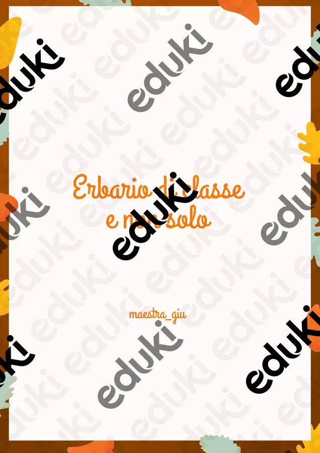 Erbario di classe Esperimenti - Erbario di classe - Maestra_giu - Pagina di copertina