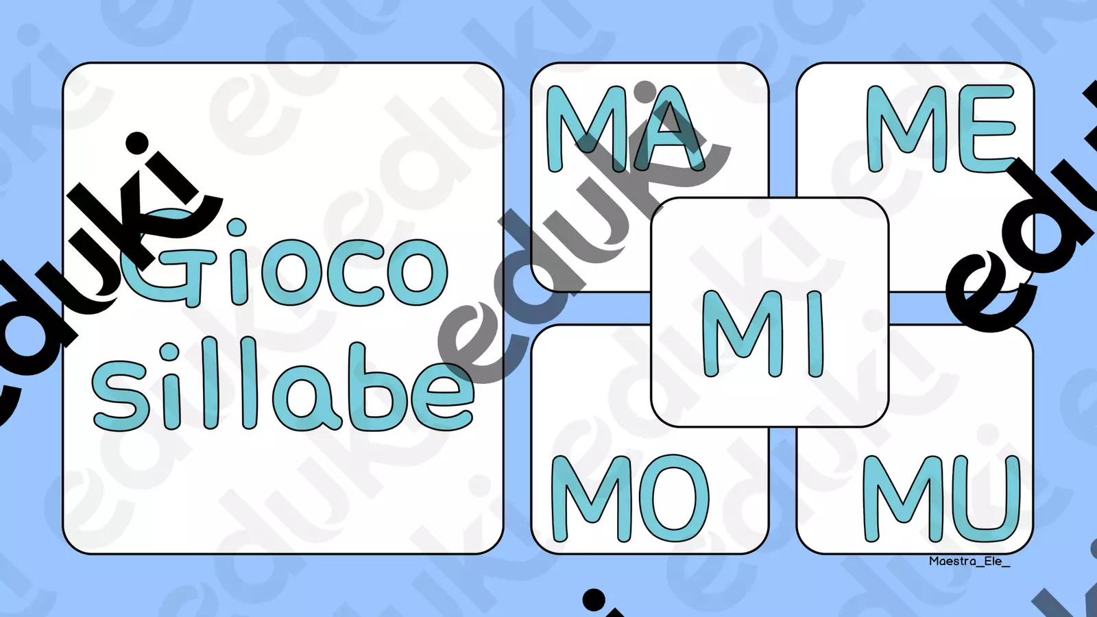 Gioco sulle sillabe MA-ME-MI-MO-MU in stampato maiuscolo Esercizi - Gioco sulle sillabe MA-ME-MI-MO-MU in stampato maiuscolo - Maestra_Ele_ - Pagina di copertina