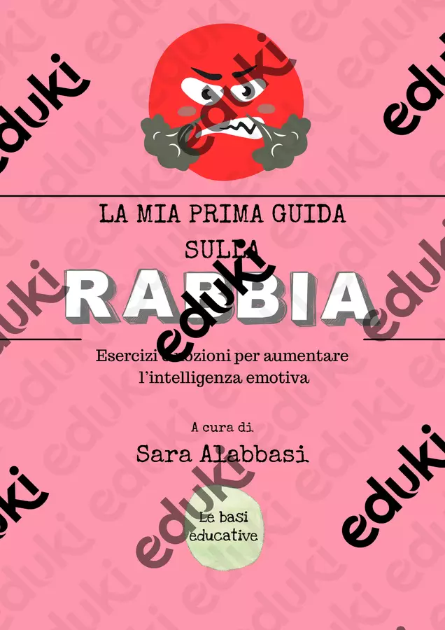 La mia prima guida sulla RABBIA Esercizi - La mia prima guida sulla RABBIA - Le basi educative - Pagina di copertina