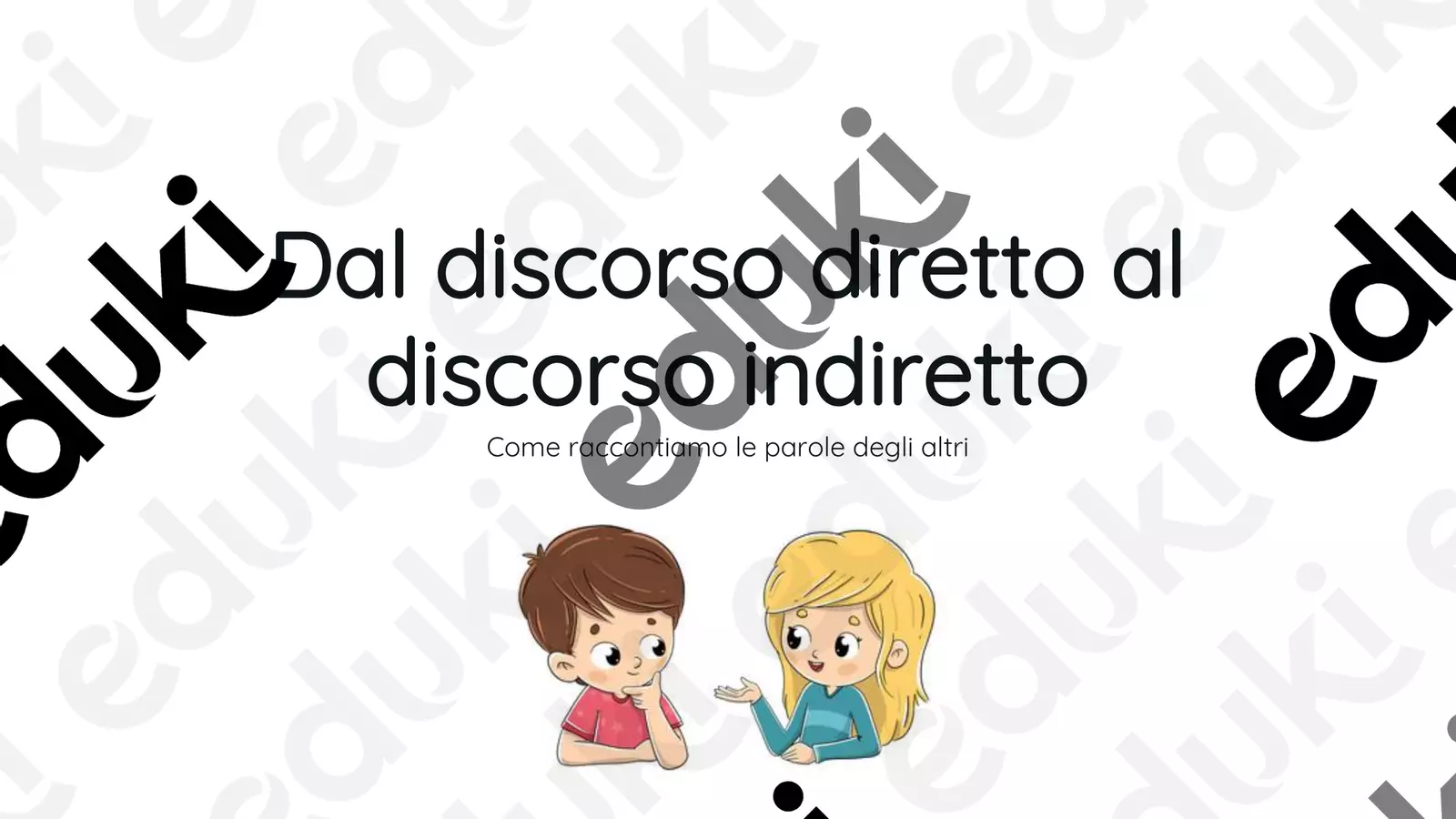 Dal discorso diretto al discorso indiretto Presentazioni / Lavagne - Dal discorso diretto al discorso indiretto - Maestra Rosanna - Pagina di copertina