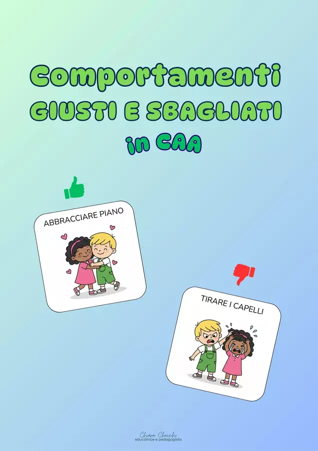 Comportamenti giusti e sbagliati in CAA Materiale di supporto/inclusione - Comportamenti giusti e sbagliati in CAA - educativamente_chiara - Pagina di copertina