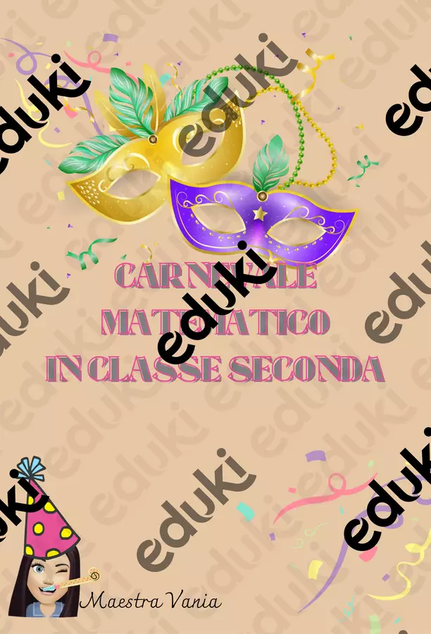 Carnevale matematico classe seconda Altro tipo di materiale - Carnevale matematico classe seconda - maestra Vania - Pagina di copertina