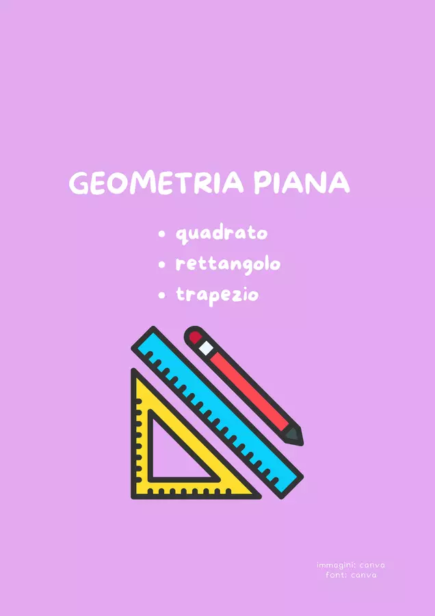 Problemi geometria piana: quadrato, rettangolo, trapezio Esercizi - Problemi geometria piana: quadrato, rettangolo, trapezio - Veronica_mzc - Pagina di copertina