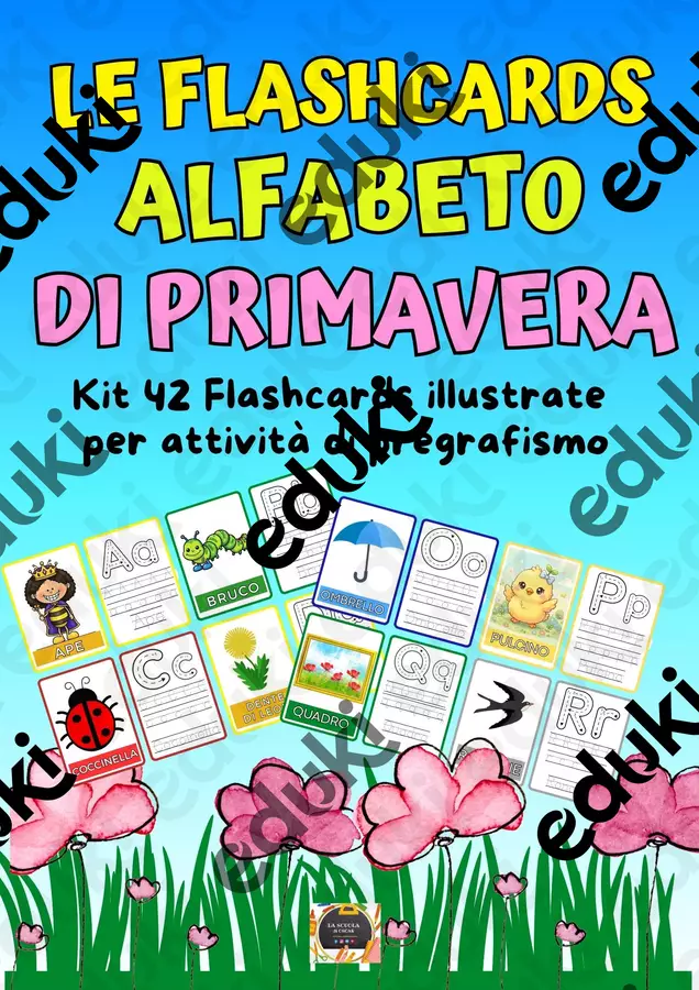 🌸🦋 LE FLASHCARDS DELL’ALFABETO DI PRIMAVERA 🦋🌸 Esercizi - 🌸🦋 LE FLASHCARDS DELL’ALFABETO DI PRIMAVERA 🦋🌸 - La scuola di Oscar - Pagina di copertina