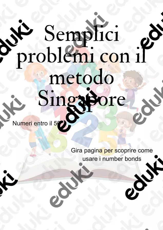 Problemi ispirati al Metodo Singapore. Numeri entro il 50 Esercizi - Problemi ispirati al Metodo Singapore. Numeri entro il 50 - Maestra Giovy - Pagina di copertina