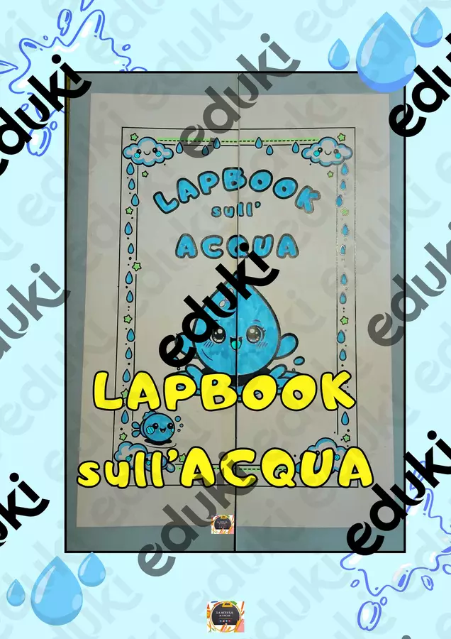 💦LAPBOOK SULL’ACQUA💦 Materiale di supporto/inclusione - 💦LAPBOOK SULL’ACQUA💦 - La scuola di Oscar - Pagina di copertina