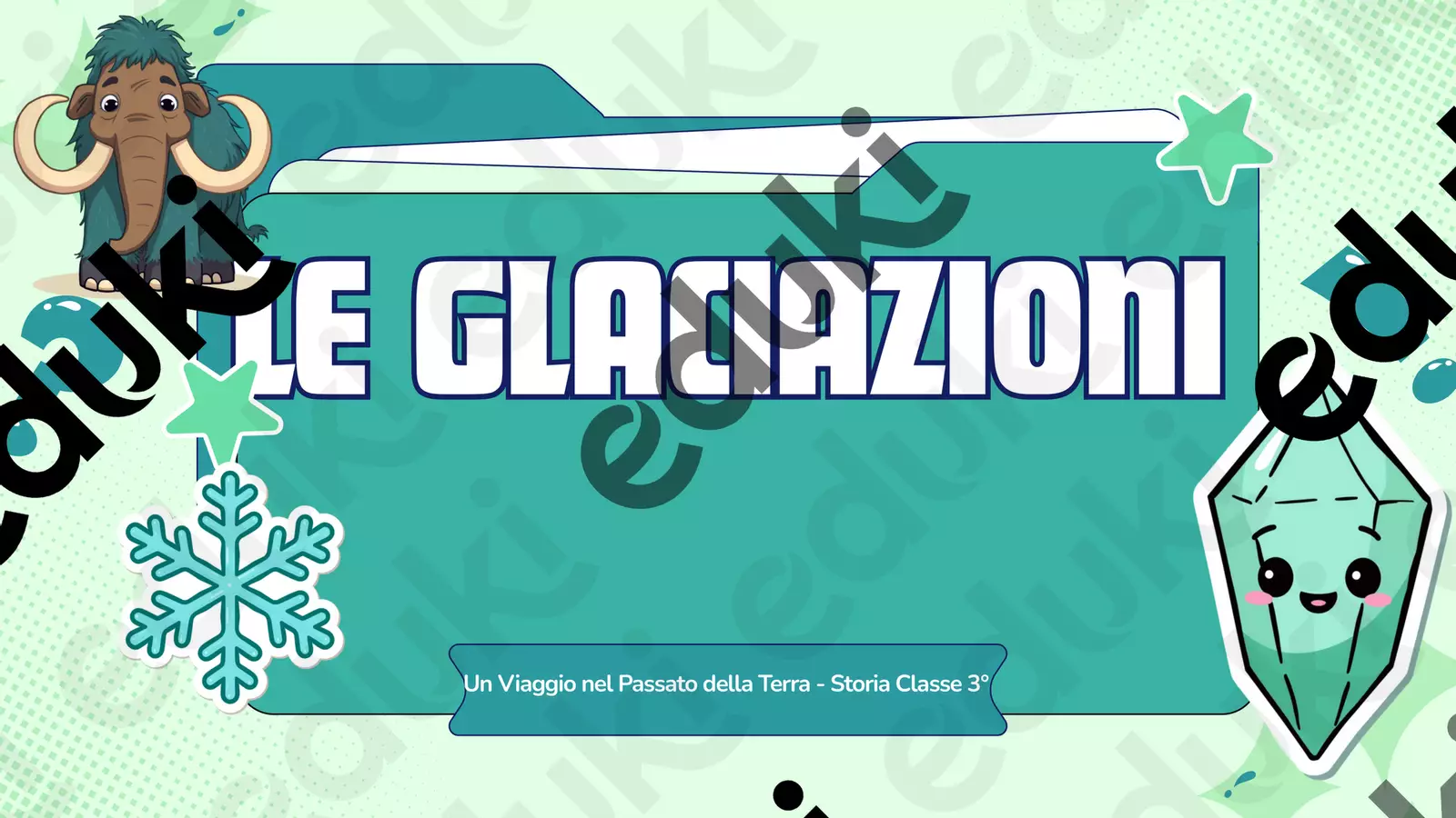 Le glaciazioni Materiale di supporto/inclusione - Le glaciazioni - Teacher Fra Bonny - Pagina di copertina