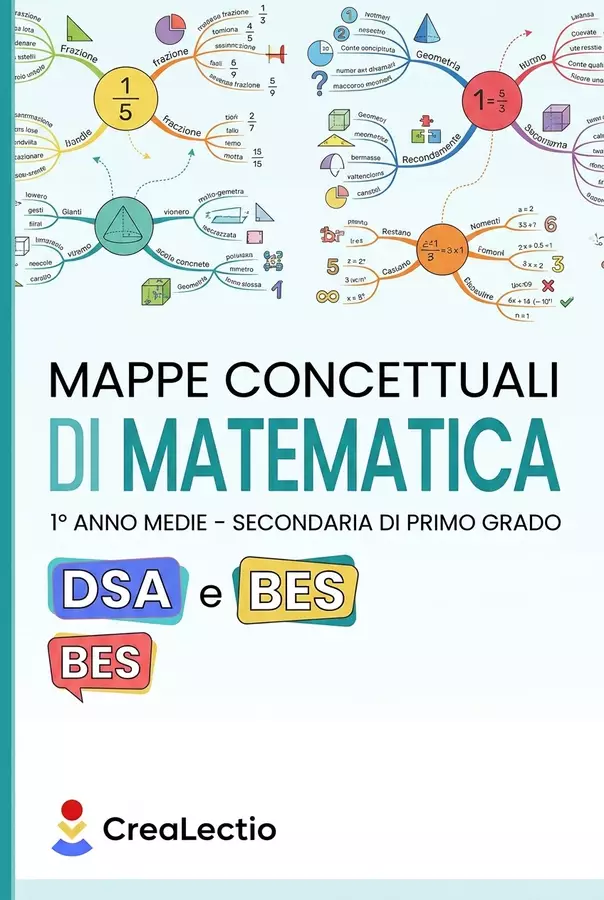 BUNDLE Matematica e Geometria 1° Media | Mappe, Sintesi e Guida Normativa 2026 | BES e DSA Mappe concettuali - BUNDLE Matematica e Geometria 1° Media | Mappe, Sintesi e Guida Normativa 2026 | BES e DSA - CreaLectio 🔴🟡🔵 - Pagina di copertina