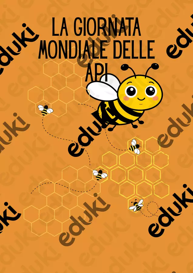 GIORNATA MONDIALE DELLE API.SCHEDE DIDATTICHE DIVERTENTI Esercizi - GIORNATA MONDIALE DELLE API.SCHEDE DIDATTICHE DIVERTENTI - Colorando - Pagina di copertina