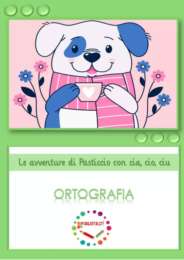 Le avventure di Pasticcio con cia, cio, ciu Materiale di supporto/inclusione - Le avventure di Pasticcio con cia, cio, ciu - maestra.cri - Pagina di copertina