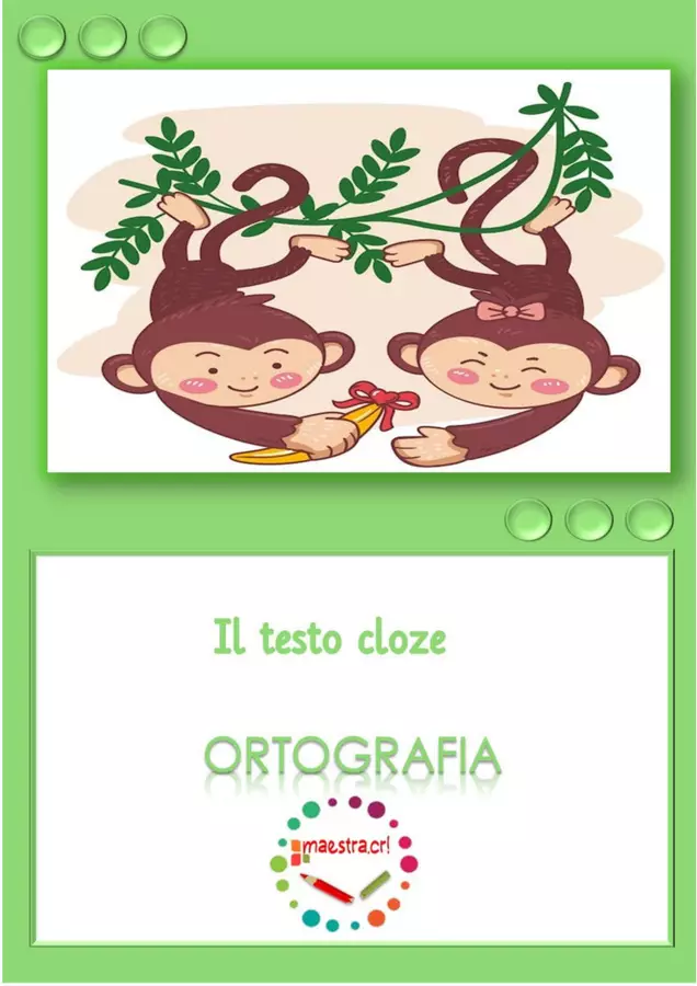 Riepilogo ortografico - Testi cloze Esercizi - Riepilogo ortografico - Testi cloze - maestra.cri - Pagina di copertina