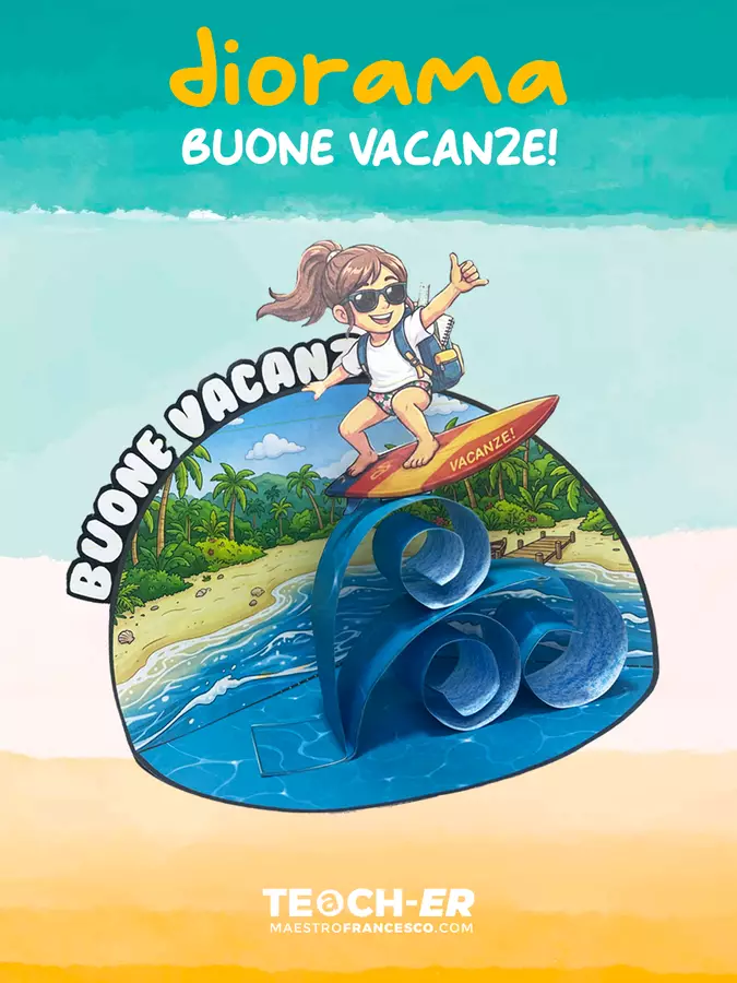 Diorama - Surfando verso l’estate! Materiale per pittura e bricolage - Diorama - Surfando verso l’estate! - Maestro Francesco - Pagina di copertina