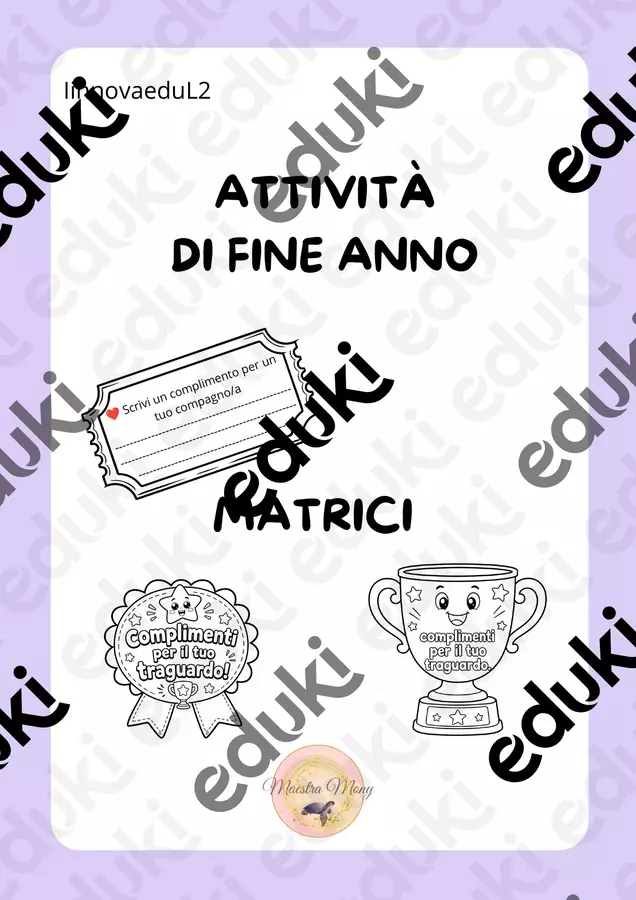 Matrici fine anno: coppa, coccarda, lettera Altro tipo di materiale - Matrici fine anno: coppa, coccarda, lettera - Maestra Mony - Pagina di copertina