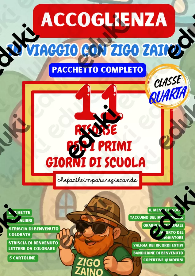 ACCOGLIENZA CLASSE QUARTA – IL VIAGGIO DI ZIGO ZAINO Materiale di supporto/inclusione - ACCOGLIENZA CLASSE QUARTA – IL VIAGGIO DI ZIGO ZAINO - chefacileimpararegiocando - Pagina di copertina