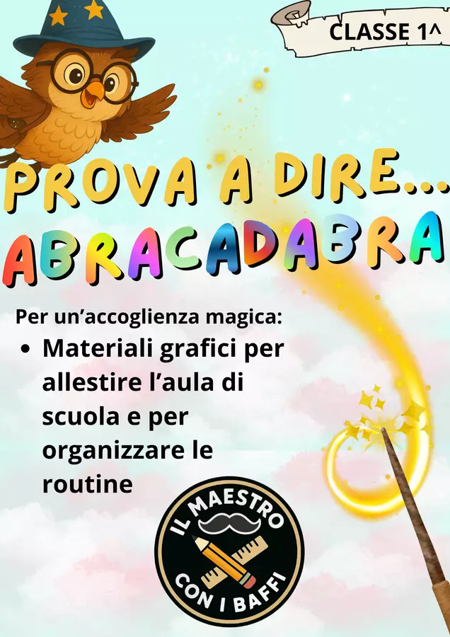 Prova a dire ABRACADABRA: file per allestimento aula Poster - Prova a dire ABRACADABRA: file per allestimento aula - Il Maestro con i Baffi - Pagina di copertina