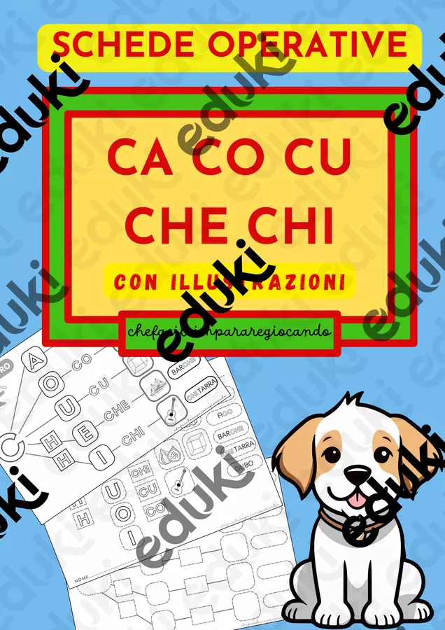 CA CO CU CHE CHI - DIFFICOLTA' ORTOGRAFICHE - SCHEDE Esercizi - CA CO CU CHE CHI - DIFFICOLTA' ORTOGRAFICHE - SCHEDE - chefacileimpararegiocando - Pagina di copertina