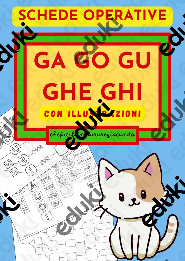 GA GO GU GHE GHI – DIFFICOLTA’ ORTOGRAFICHE – SCHEDE Esercizi - GA GO GU GHE GHI – DIFFICOLTA’ ORTOGRAFICHE – SCHEDE - chefacileimpararegiocando - Pagina di copertina
