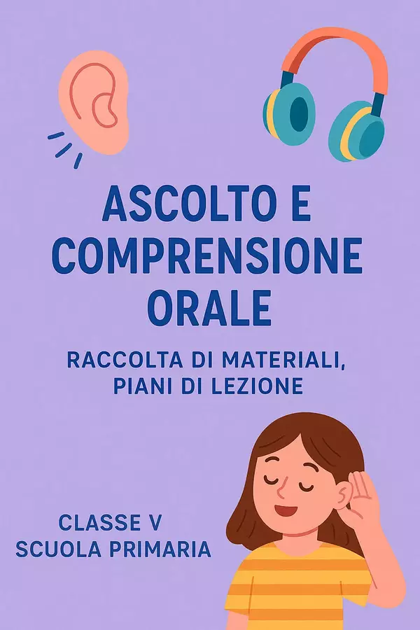 Ascolto e comprensione orale (piani di lezione) Piani di lezione - Ascolto e comprensione orale (piani di lezione) - Maestra di Italiano - Pagina di copertina