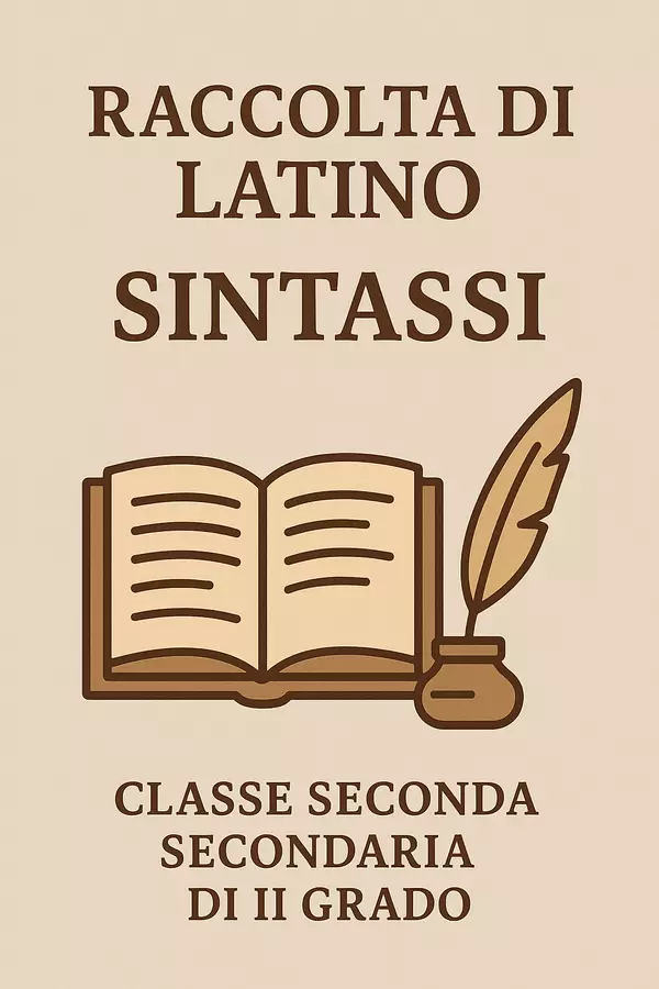 Raccolta di materiali "Latino": Sintassi Schede informative - Raccolta di materiali "Latino": Sintassi - Maestra di Italiano - Pagina di copertina