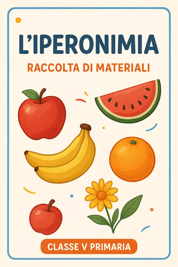 Raccolta di materiali: l'iperonimia Esercizi - Raccolta di materiali: l'iperonimia - Maestra di Italiano - Pagina di copertina