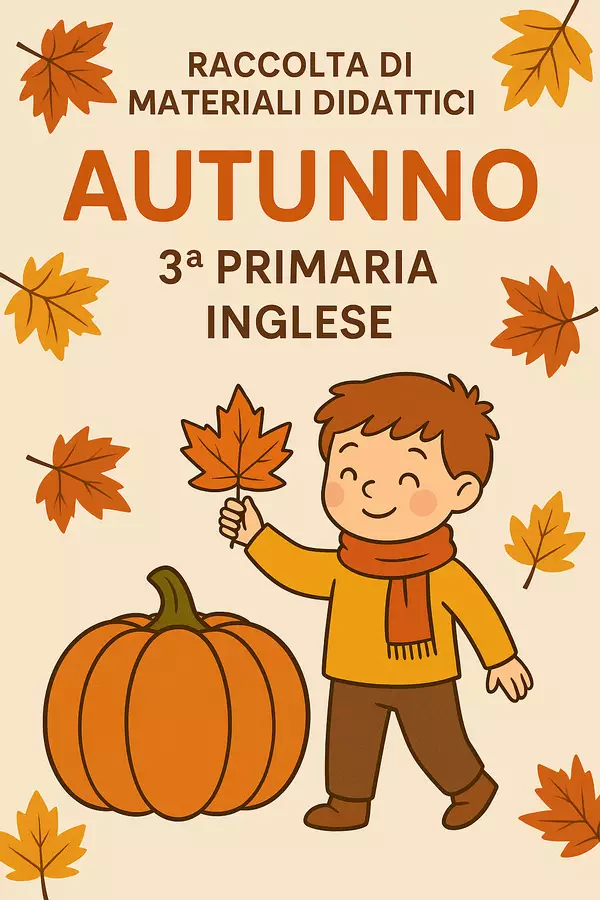Raccolta di materiali: Autunno Esercizi - Raccolta di materiali: Autunno - English Classroom 🇬🇧 - Pagina di copertina