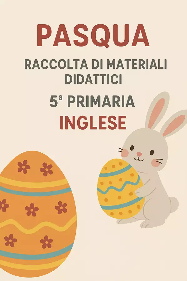 Raccolta di materiali: Pasqua Esercizi - Raccolta di materiali: Pasqua - English Classroom 🇬🇧 - Pagina di copertina