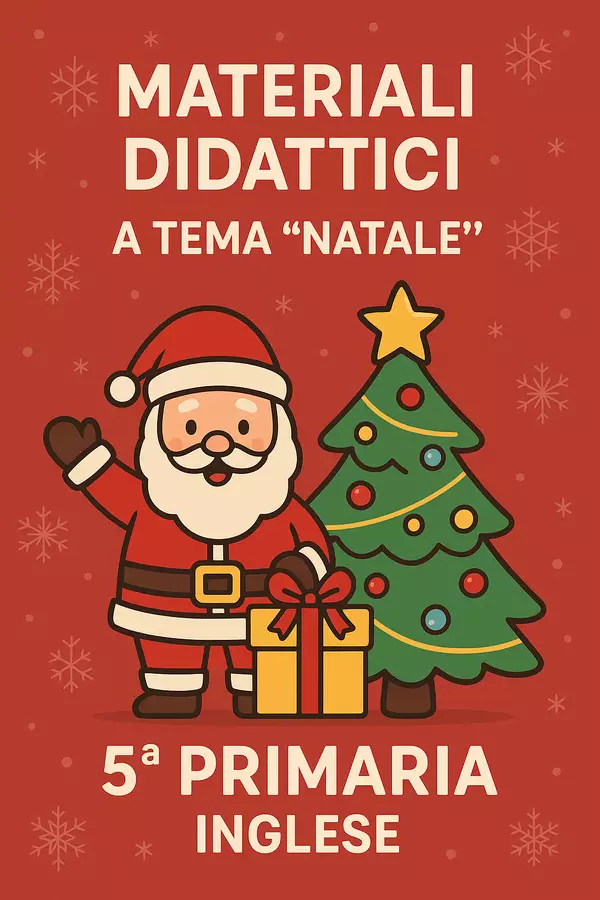 Raccolta di materiali: Natale Esercizi - Raccolta di materiali: Natale - English Classroom 🇬🇧 - Pagina di copertina