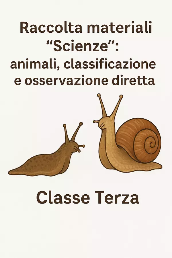 Raccolta di materiali "Scienze": animali, classificazione e osservazione diretta Schede informative - Raccolta di materiali "Scienze": animali, classificazione e osservazione diretta - Scienza Magica - Pagina di copertina