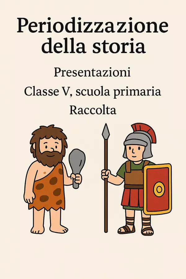 Periodizzazione della storia (Raccolta di presentazioni) Presentazioni / Lavagne - Periodizzazione della storia (Raccolta di presentazioni) - La Macchina del Sapere - Pagina di copertina