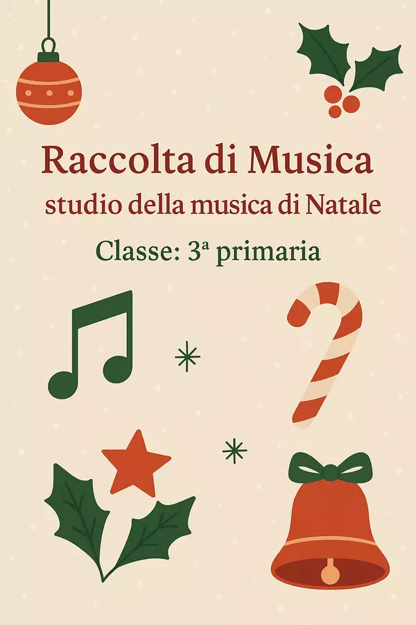 Raccolta di materiali Musica: studio della musica di Natale Compiti in classe/Test - Raccolta di materiali Musica: studio della musica di Natale - Scuola a Colori - Pagina di copertina