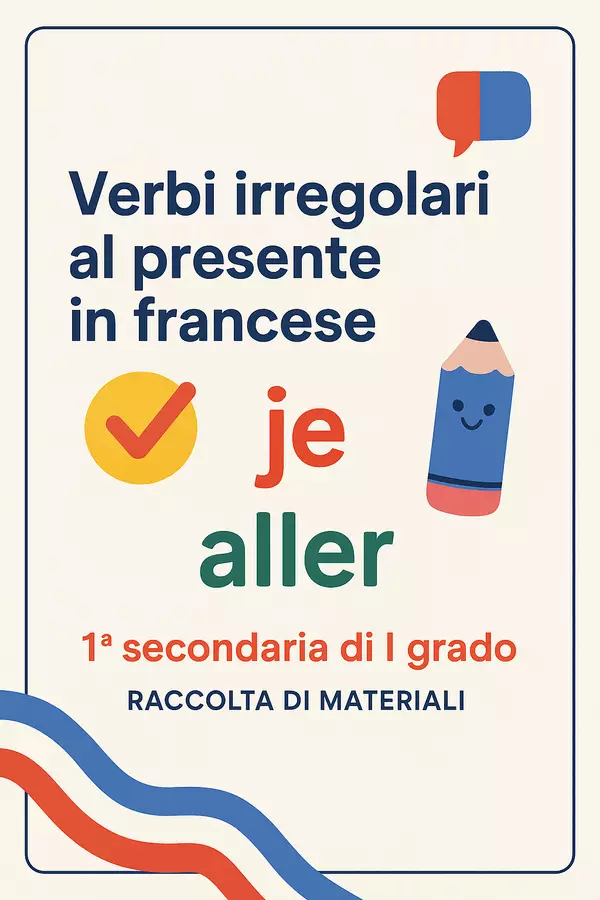 Raccolta di materiali: Verbi irregolari al presente in francese Esercizi - Raccolta di materiali: Verbi irregolari al presente in francese - English Classroom 🇬🇧 - Pagina di copertina