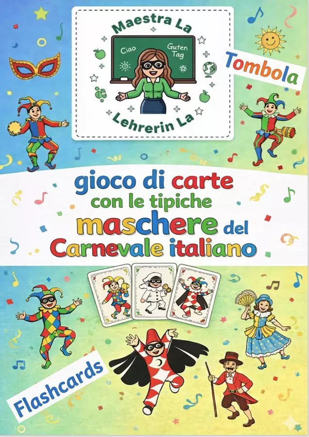CARNEVALE: TOMBOLA, GIOCO DI CARTE E FLASHCARDS Flashcard - CARNEVALE: TOMBOLA, GIOCO DI CARTE E FLASHCARDS - Maestra La - Pagina di copertina
