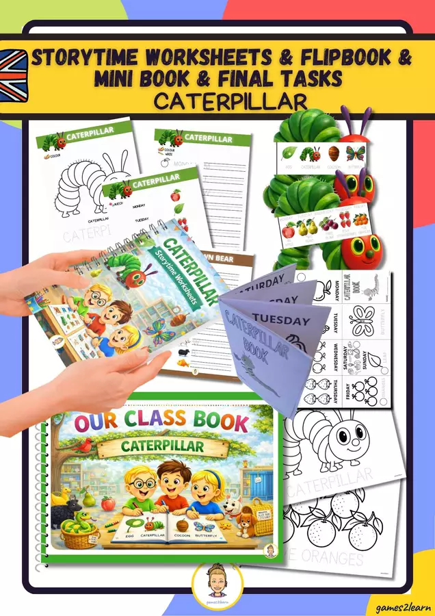 Caterpillar: Storytime Worksheets & flipbook & mini book & Final Tasks Esercizi - Caterpillar: Storytime Worksheets & flipbook & mini book & Final Tasks - games2learn - Pagina di copertina