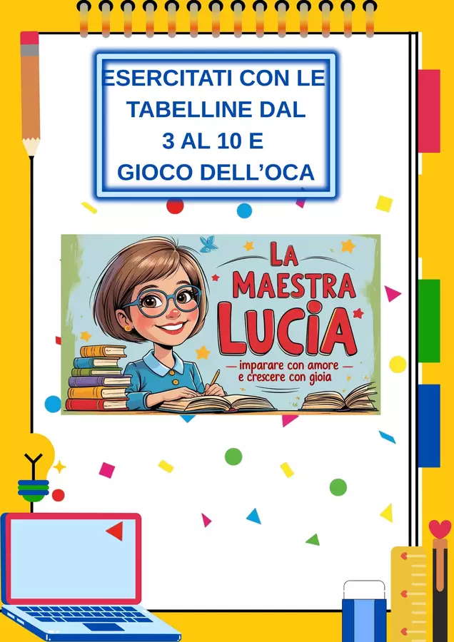 tabelline e gioco dell'oca Esercizi - tabelline e gioco dell'oca - Lucia Durante - Pagina di copertina