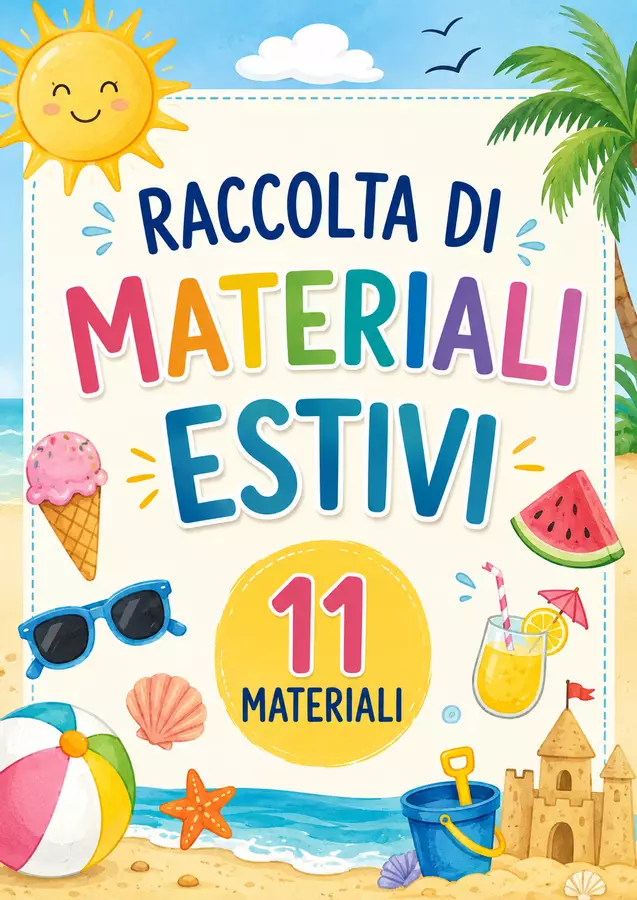 Raccolta di materiali estivi Materiale di supporto/inclusione - Raccolta di materiali estivi - Teacher Fra Bonny - Pagina di copertina