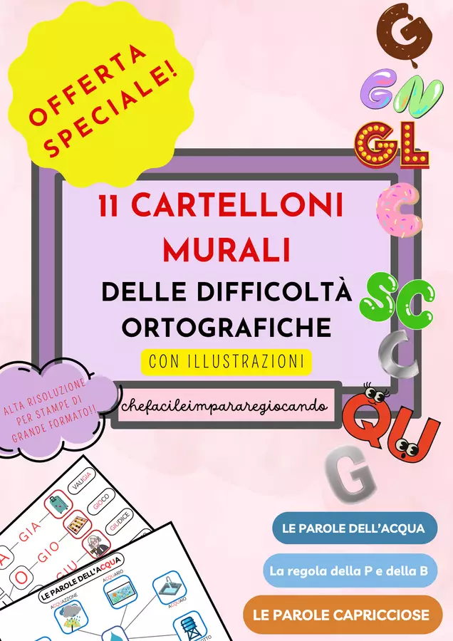 11 CARTELLONI MURALI DELLE DIFFICOLTÀ ORTOGRAFICHE PRINCIPALI Materiale di supporto/inclusione - 11 CARTELLONI MURALI DELLE DIFFICOLTÀ ORTOGRAFICHE PRINCIPALI - chefacileimpararegiocando - Pagina di copertina