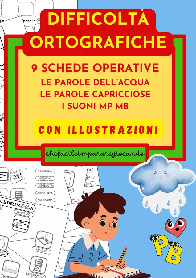 9 SCHEDE OPERATIVE: PAROLE DELL'ACQUA - PAROLE CAPRICCIOSE - I SUONI MP MB Esercizi - 9 SCHEDE OPERATIVE: PAROLE DELL'ACQUA - PAROLE CAPRICCIOSE - I SUONI MP MB - chefacileimpararegiocando - Pagina di copertina