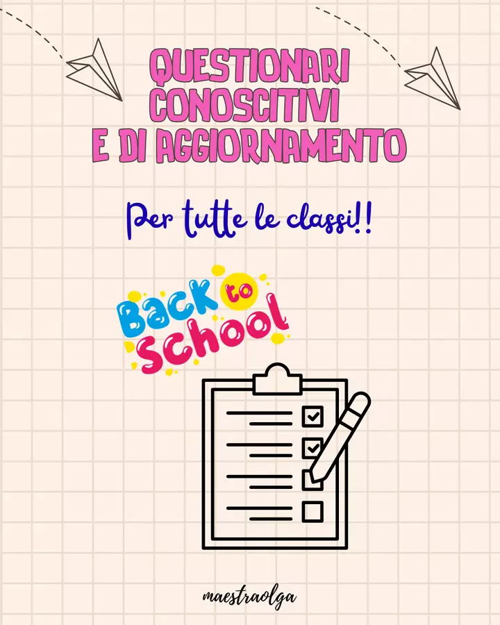 Questionari CONOSCITIVI e di AGGIORNAMENTO per tutte le classi! Materiale di supporto/inclusione - Questionari CONOSCITIVI e di AGGIORNAMENTO per tutte le classi! - maestraolga88 - Pagina di copertina