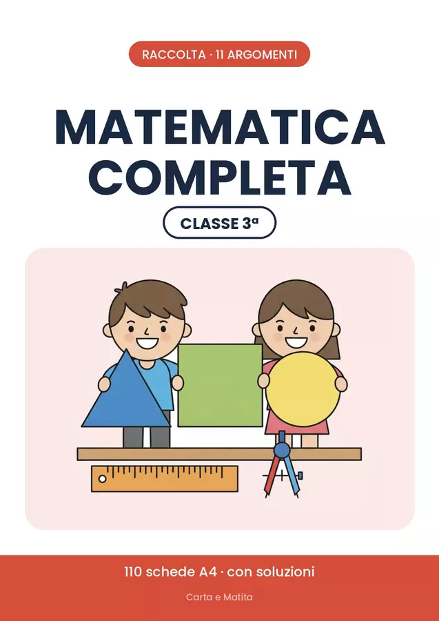 🔢 Matematica classe terza: il programma con 110 schede Esercizi - 🔢 Matematica classe terza: il programma con 110 schede - Carta e Matita - Pagina di copertina