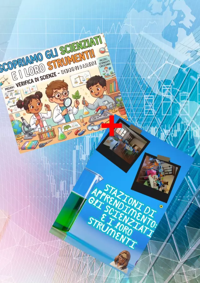SCIENZIATI E LORO STRUMENTI CON STAZIONI DI APPRENDIMENTO Esercizi - SCIENZIATI E LORO STRUMENTI CON STAZIONI DI APPRENDIMENTO - Alessia Presa - Pagina di copertina