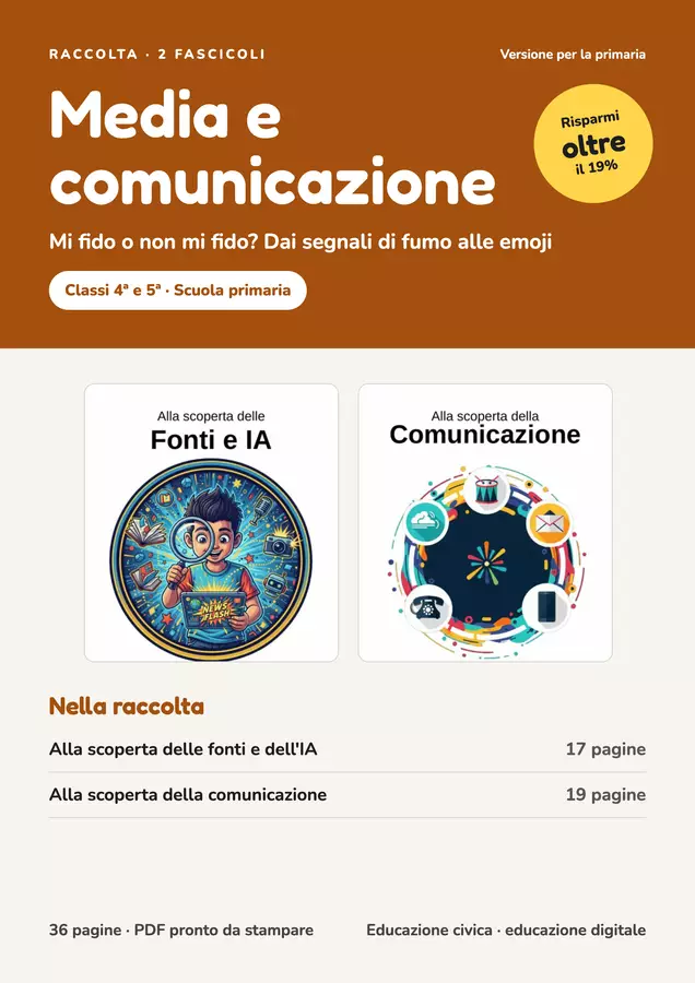 Media e comunicazione per la primaria – Raccolta: mi fido o non mi fido? + dai segnali di fumo alle emoji (4ª-5ª) Esercizi - Media e comunicazione per la primaria – Raccolta: mi fido o non mi fido? + dai segnali di fumo alle emoji (4ª-5ª) - Idee Didattiche Scandinave - Pagina di copertina